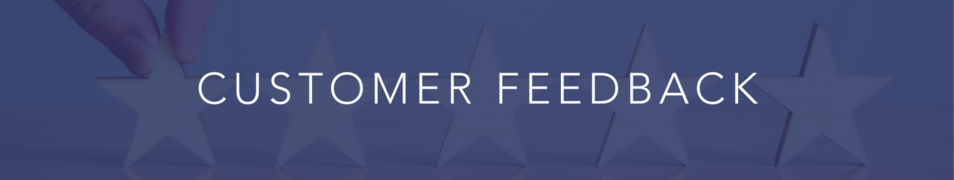 Customer Feedback