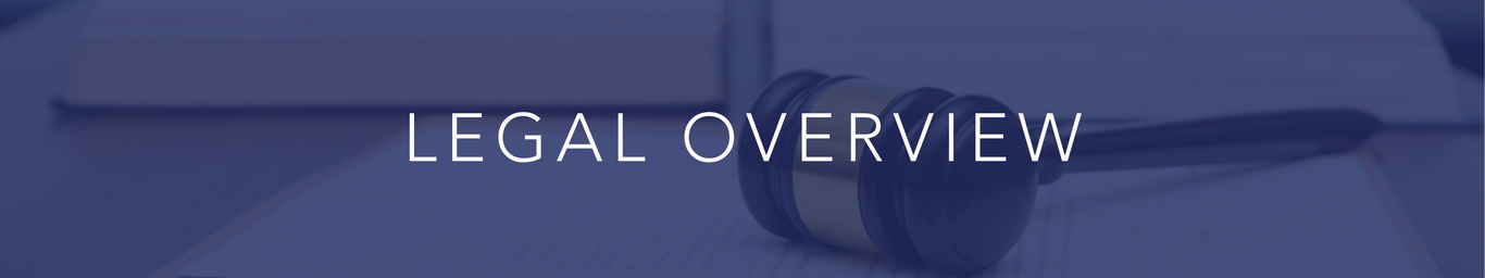 Legal Overview